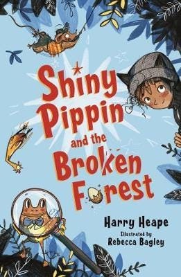Shiny Pippin And The Broken Forest Av Harry Heape