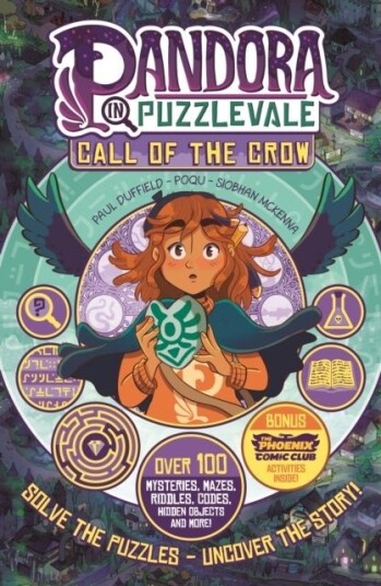Pandora in Puzzlevale: Call of the Crow (a Phoenix Comic Book) Pandora in Puzzlevale: Call of the Crow (a Phoenix Comic Book)