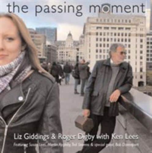 MediaTronixs Liz Giddings & Roger Digby : The Passing Moment CD (2014) Pre-Owned