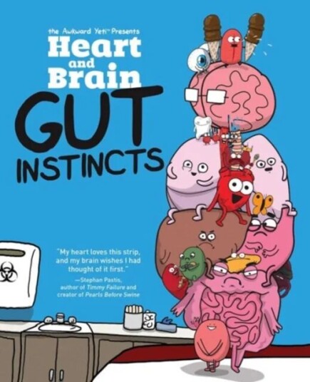 Heart And Brain: Gut Instincts Av The Awkward Yeti, Nick Seluk