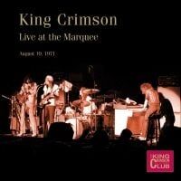 Bengans King Crimson - Live At The Marquee, August 10Th, 1