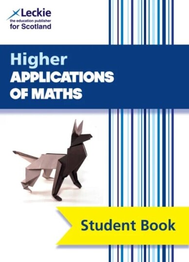Higher Applications Of Maths Av Bryn Jones, Leckie Higher Applications Of Maths Av Bryn Jones, Leckie