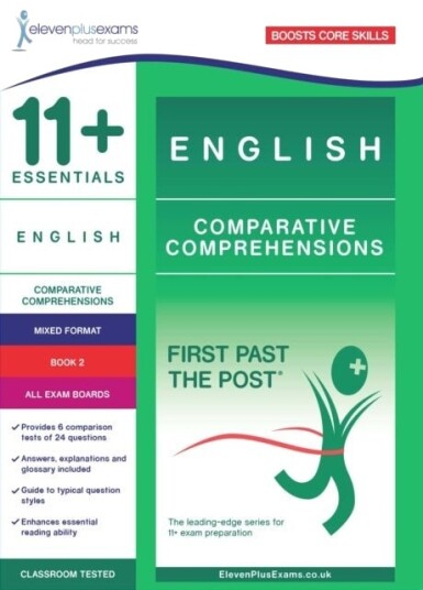 11+ Essentials English Comprehensions: Comparative Comprehensions Book 2 11+ Essentials English Comprehensions: Comparative Comprehensions Book 2