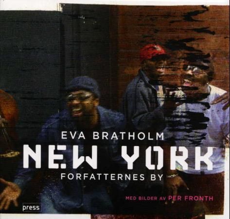 New York: forfatternes by, Veldig pen bok / som ny