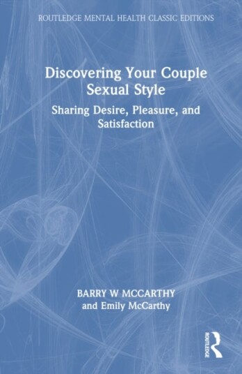 Discovering Your Couple Sexual Style Discovering Your Couple Sexual Style