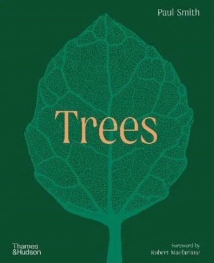 Trees: From Root To Leaf ¿ A Financial Times Book Of The Year Av Paul Smith