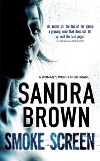 Smoke Screen Av Sandra Brown