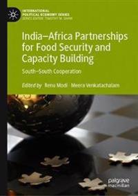 Modi Renu India–Africa Partnerships for Food Security and Capacity Building