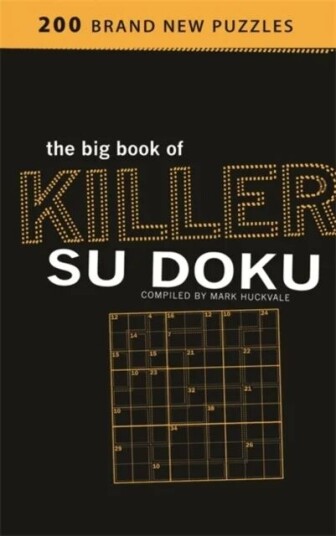 The Big Book Of Killer Su Doku Av Mark Huckvale