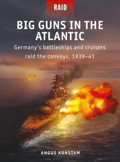 Big Guns In The Atlantic Av Angus Konstam