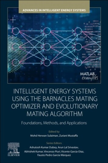 Intelligent Energy Systems using the Barnacles Mating Optimizer and Evolutionary Mating Algorithm  Foundations Methods and Applications