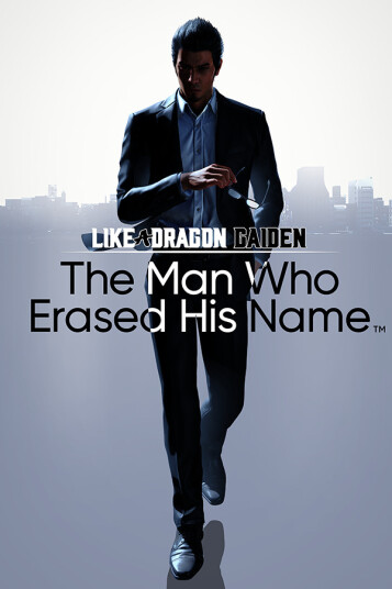 Like a Dragon Gaiden: The Man Who Erased His Name Like a Dragon Gaiden: The Man Who Erased His Name