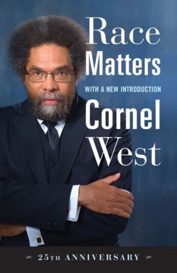 Race Matters, 25th Anniversary Av Cornel West