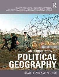 Jones Martin An Introduction to Political Geography