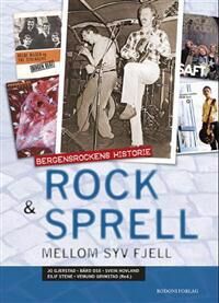 Rock & Sprell Mellom Syv Fjell