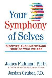 Fadiman James Your Symphony of Selves