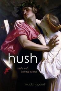Hush Av Mack Hagood