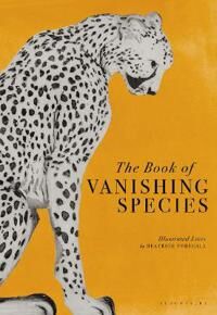 The Book Of Vanishing Species Av Beatrice Forshall
