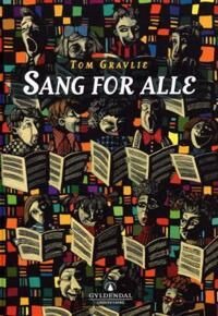 Sang For Alle Av Tom Gravlie