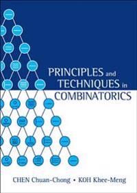 Principles And Techniques In Combinatorics Av Chuan Chong (.) Chen, Khee-Meng (S'Pore Univ Of Technology & Design S'Pore) Koh Principles And Techniques In Combinatorics Av Chuan Chong (.) Chen, Khee-Meng (S'Pore Univ Of Technology & Design S'Pore) Koh