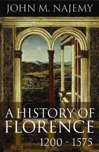 A History Of Florence, 1200 - 1575 Av John M. (Cornell University Usa) Najemy