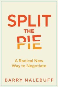 Split The Pie Av Barry Nalebuff
