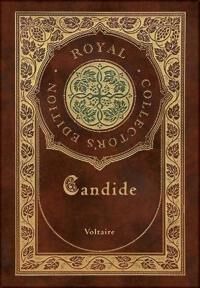 Candide (Royal Collector'S Edition) (Annotated) (Case Laminate Hardcover With Jacket) Av Voltaire