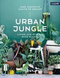 Urban Jungle: Living And Styling With Plants Av Josifovic, Degraaff