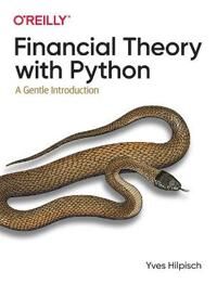 Financial Theory With Python Av Yves Hilpisch