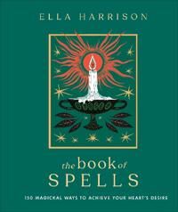 The Book Of Spells Av Ella Harrison