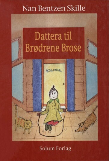 Dattera Til Brødrene Brose Av Nan Bentzen Skille
