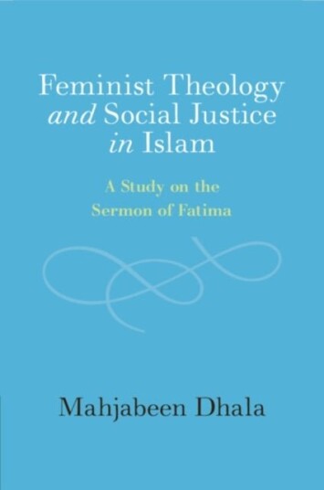 Feminist Theology and Social Justice in Islam
