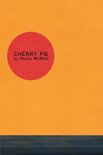 Cherry Pie Av Hollie Mcnish