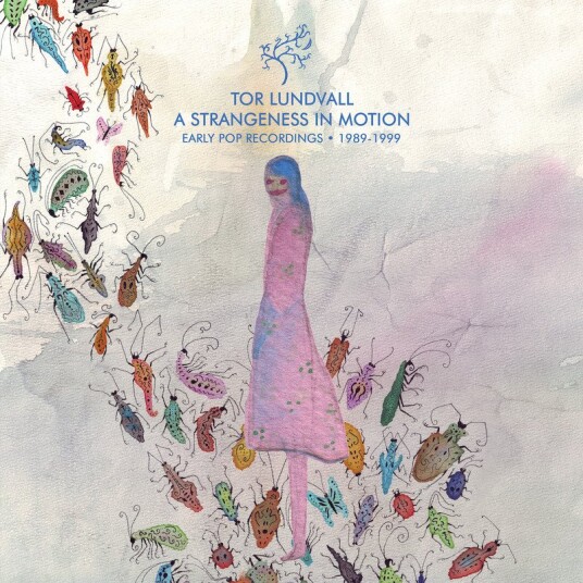 Tor Lundvall A Strangeness In Motion Pop 1989 99 Vinyl