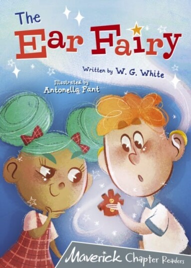 The Ear Fairy  (Grey Chapter Reader)