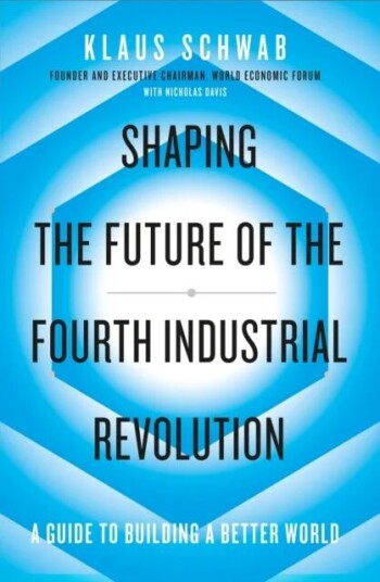 Shaping The Future Of The Fourth Industrial Revolu Av Klaus Schwab, Nicholas Davis