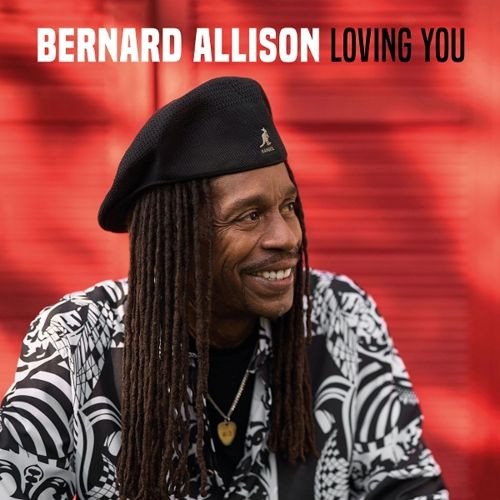 Bernard Allison Loving You CD