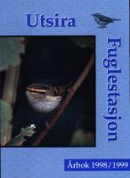 Utsira Fuglestasjon Årbok 1998 99 Utsira Fuglestasjon Årbok 1998 99