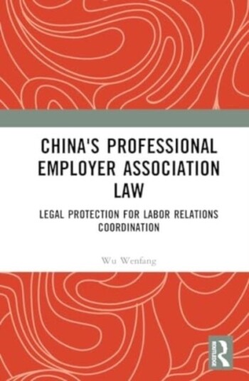 China's Professional Employer Association Law