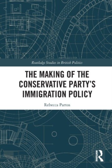 The Making Of The Conservative Party¿s Immigration Policy Av Rebecca (Se916332 Nfa Statement Returned We Have Bank Details On Sap And Payment Is Set T