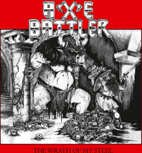 Axe Battler The Wrath Of My Steel CD