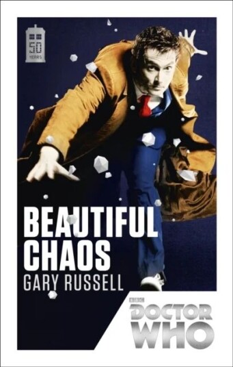 Doctor Who: Beautiful Chaos Av Gary Russell