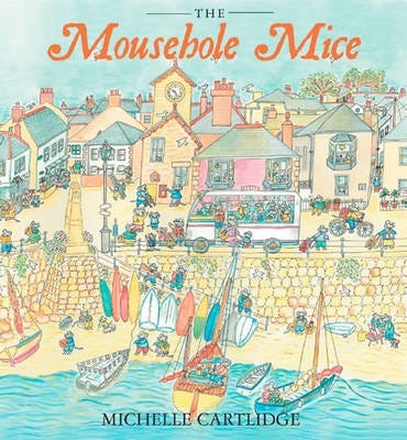 The Mousehole Mice Av Michelle Cartlidge