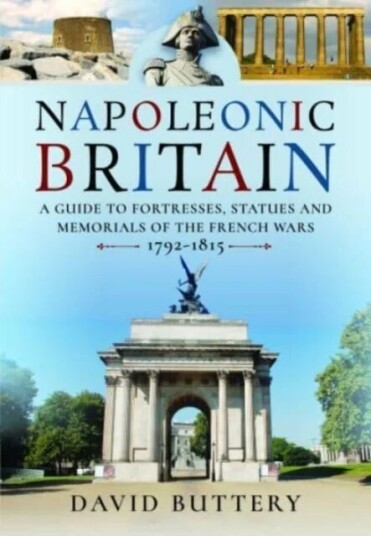 Napoleonic Britain Av David Buttery