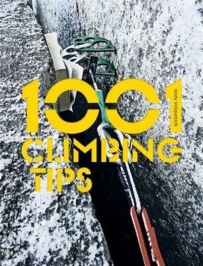 1001 Climbing Tips Av Andy Kirkpatrick 1001 Climbing Tips Av Andy Kirkpatrick
