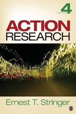 Action Research Av Ernest T. Stringer