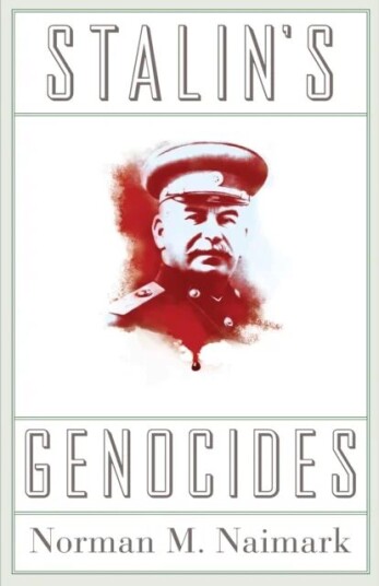 Stalin'S Genocides Av Norman M. Naimark