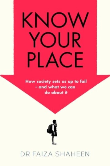 Know Your Place Av Faiza Shaheen