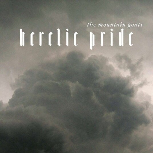 The Mountain Goats Heretic Pride LP/Vinyl The Mountain Goats Heretic Pride LP/Vinyl