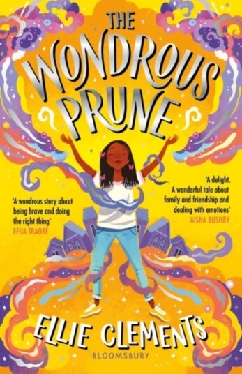 The Wondrous Prune Av Ellie Clements